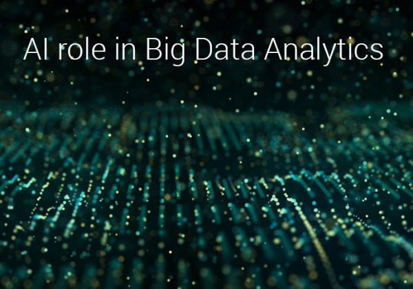 Artificial Intelligence Role in Big Data Analytics